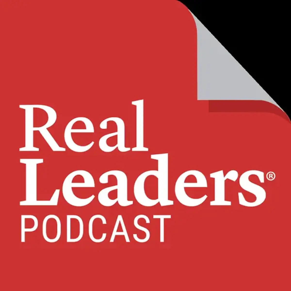 Real Leaders Podcast cover